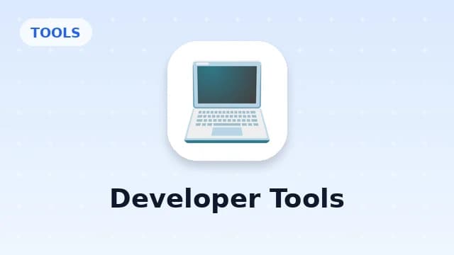 Developer Tools
