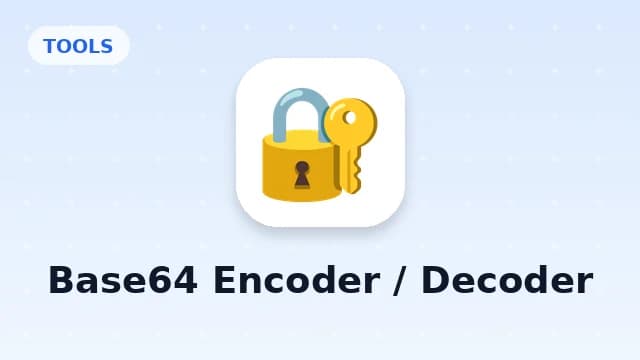 Base64 Encoder / Decoder