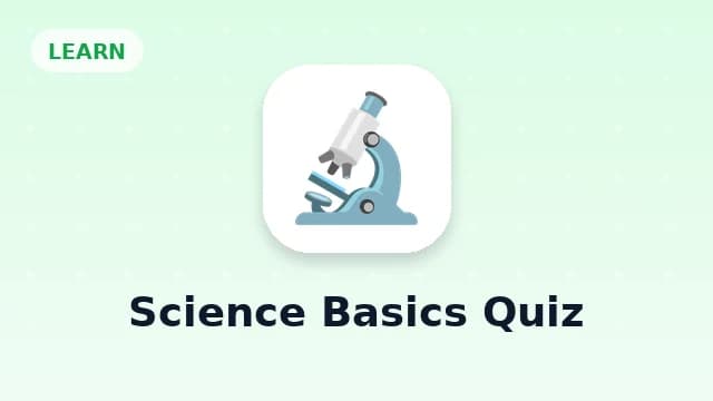 Science Basics Quiz